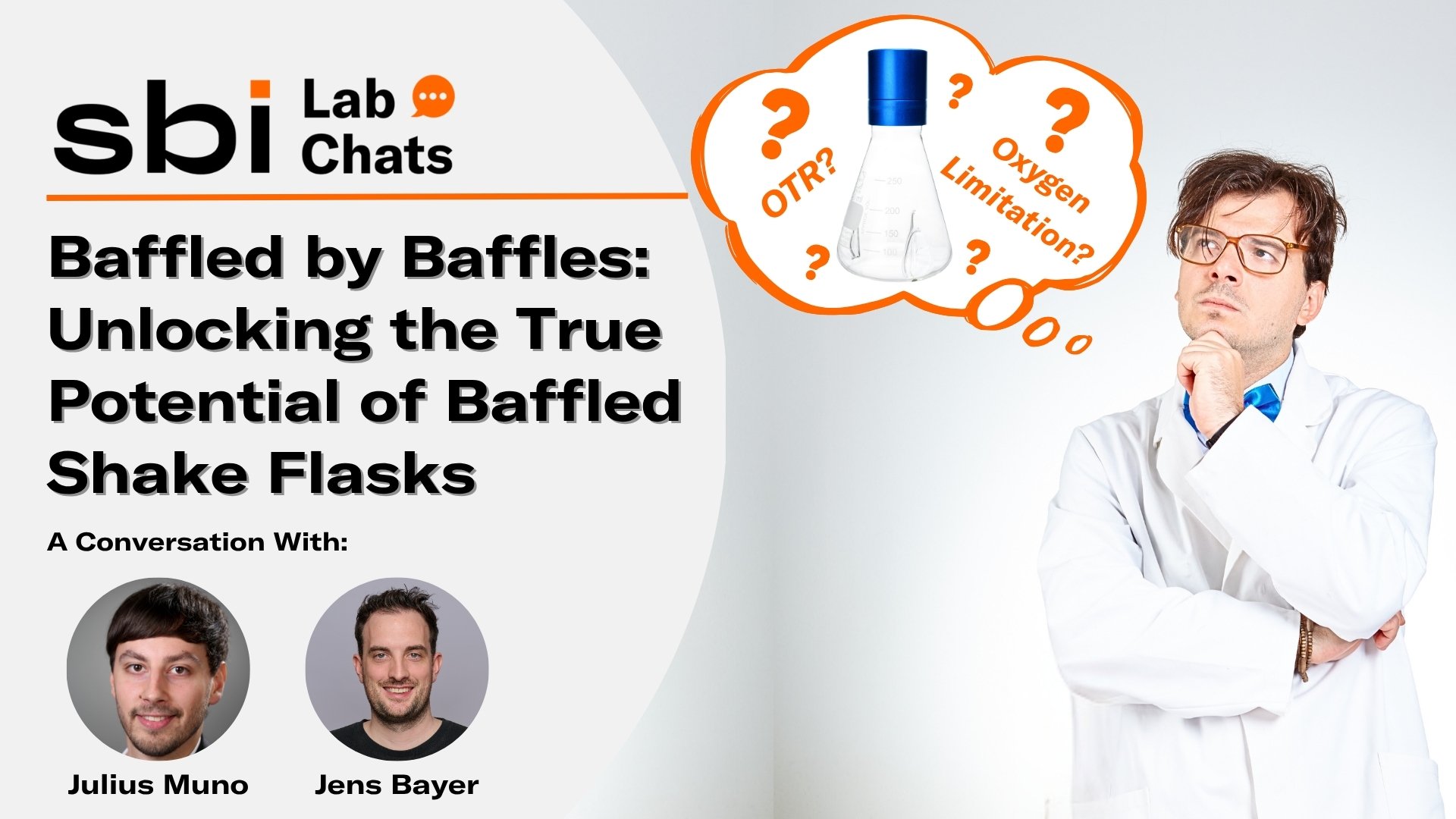 Baffled by Baffles - Lab Chats - Scientific Bioprocessing - Thumbnail - S2E1