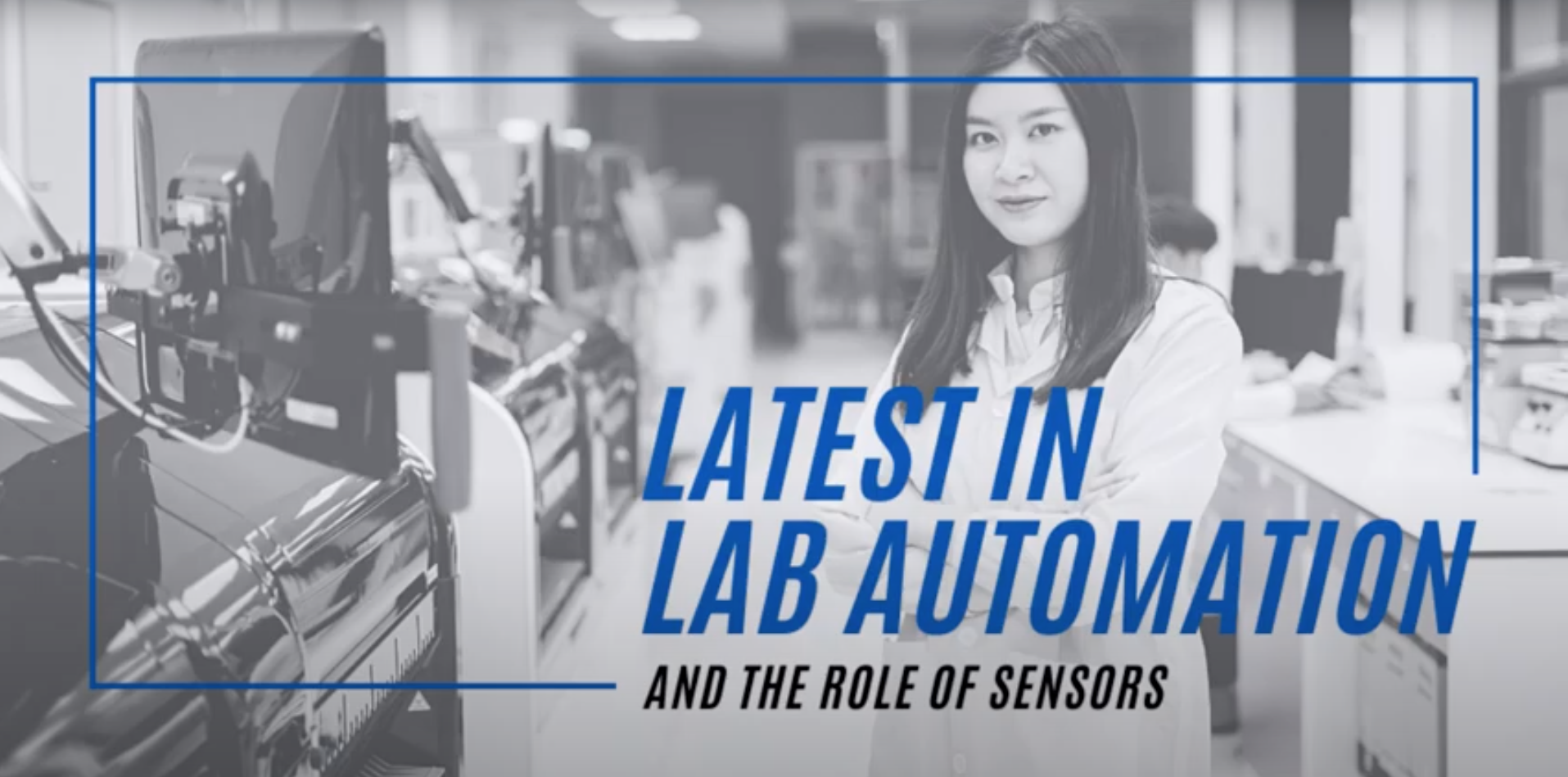 Experts Weigh in on the Role of Lab Automation and Sensor Technology in Advancing the Cell Therapy and Regenerative Medicine Fields