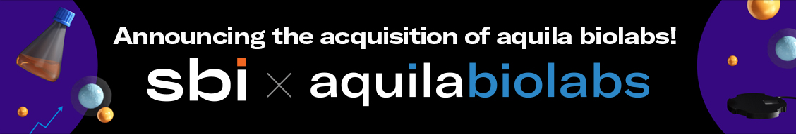 aquila biolabs Acquisition Significantly Expands Scientific Bioprocessing, Inc.’s Capabilities and Talented Team